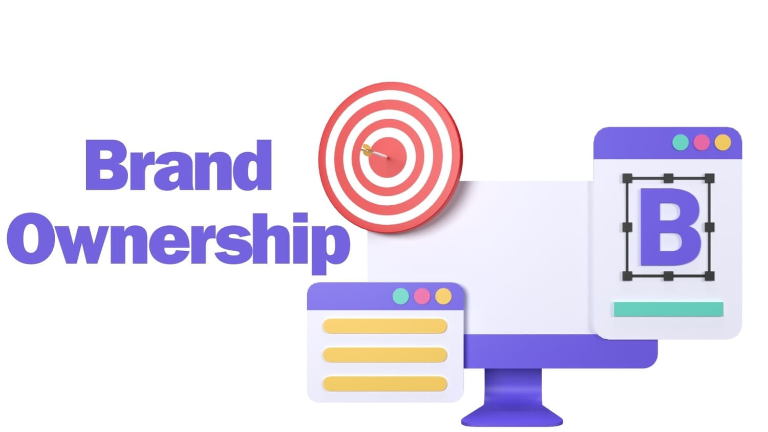 Menggali Pentingnya Brand Ownership: Manfaat Memahami dan Mengimplementasikannya dalam Bisnis Anda
